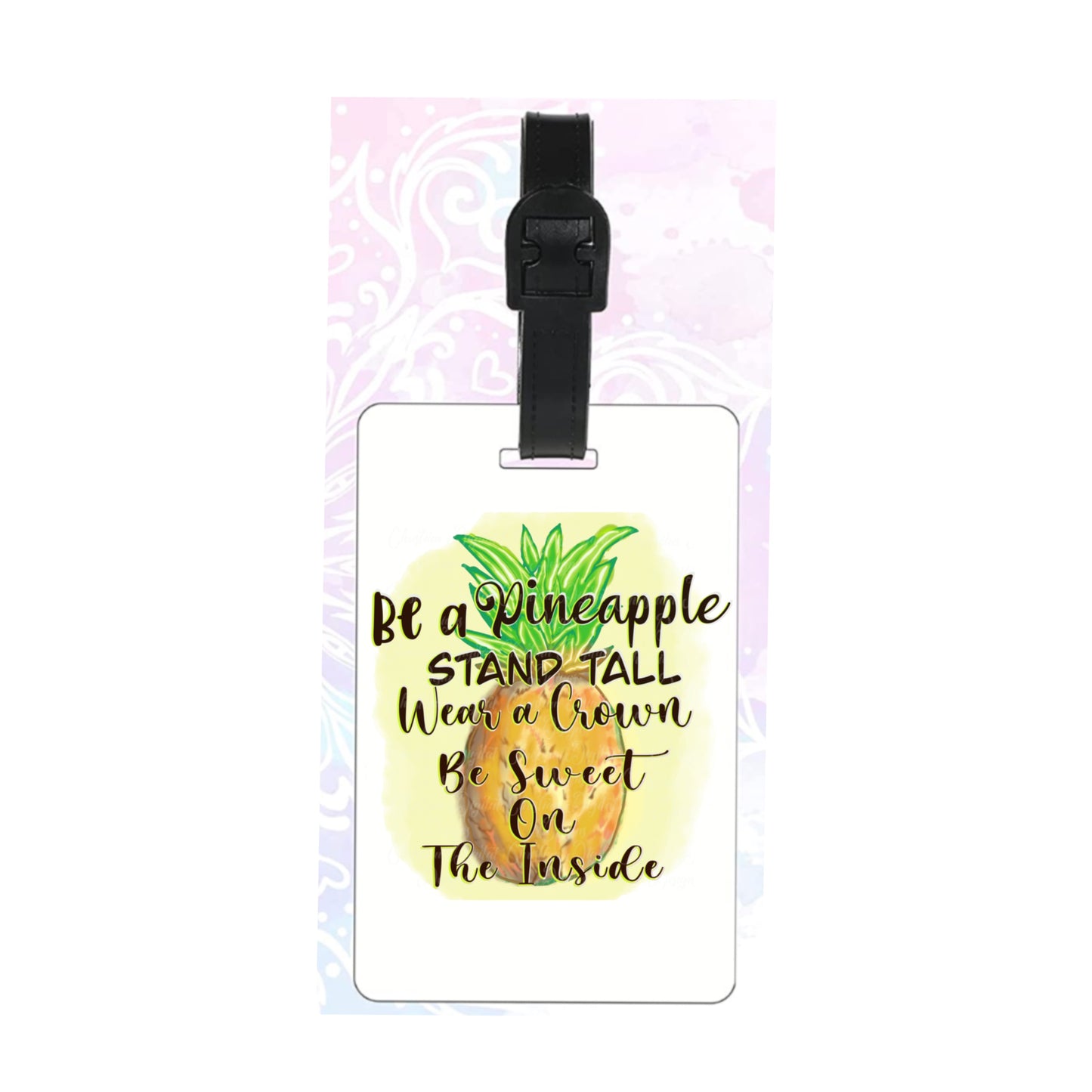 Be a Pineapple Stand Tall Wear a Crown Be Sweet On The Inside
