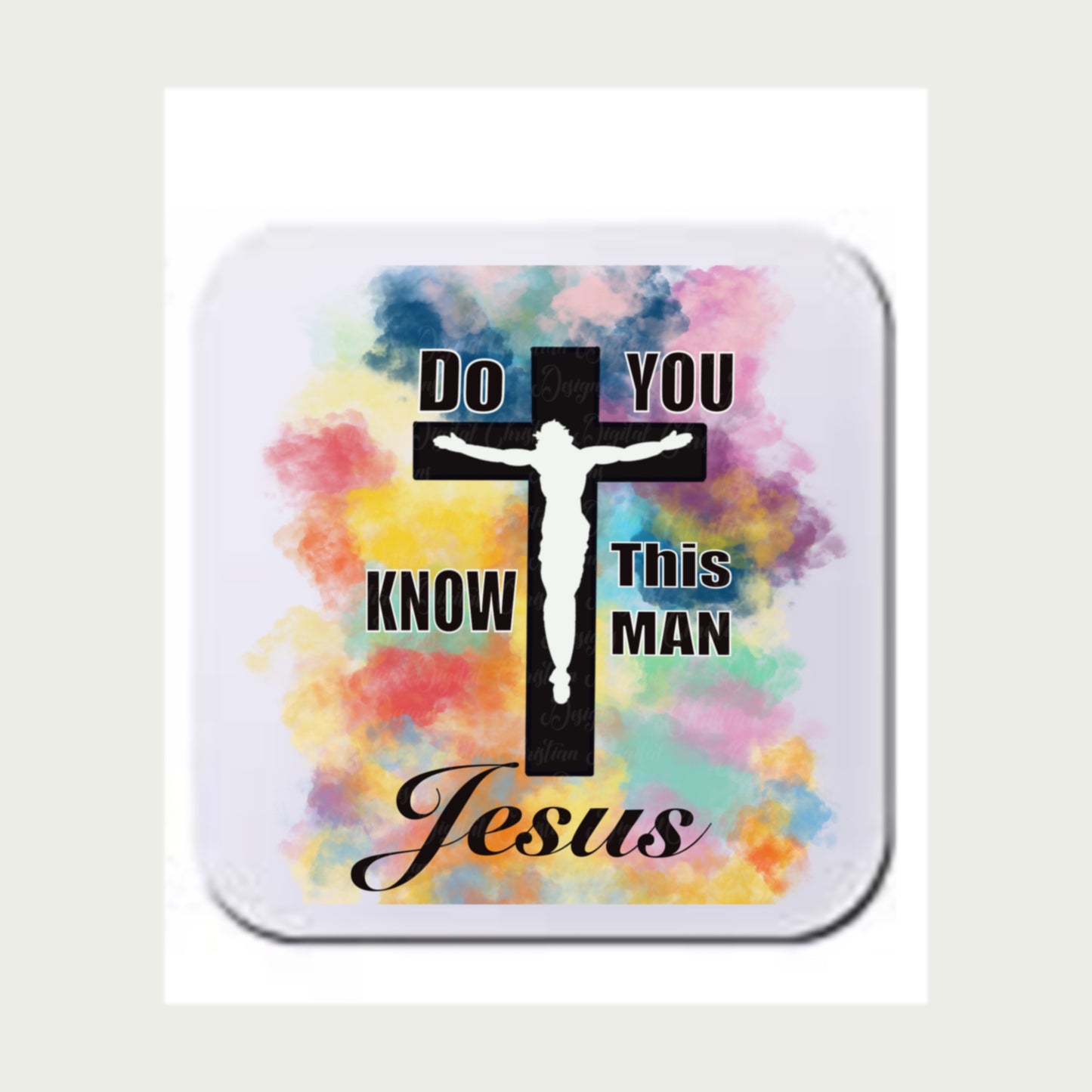 Do You Know This Man Jesus