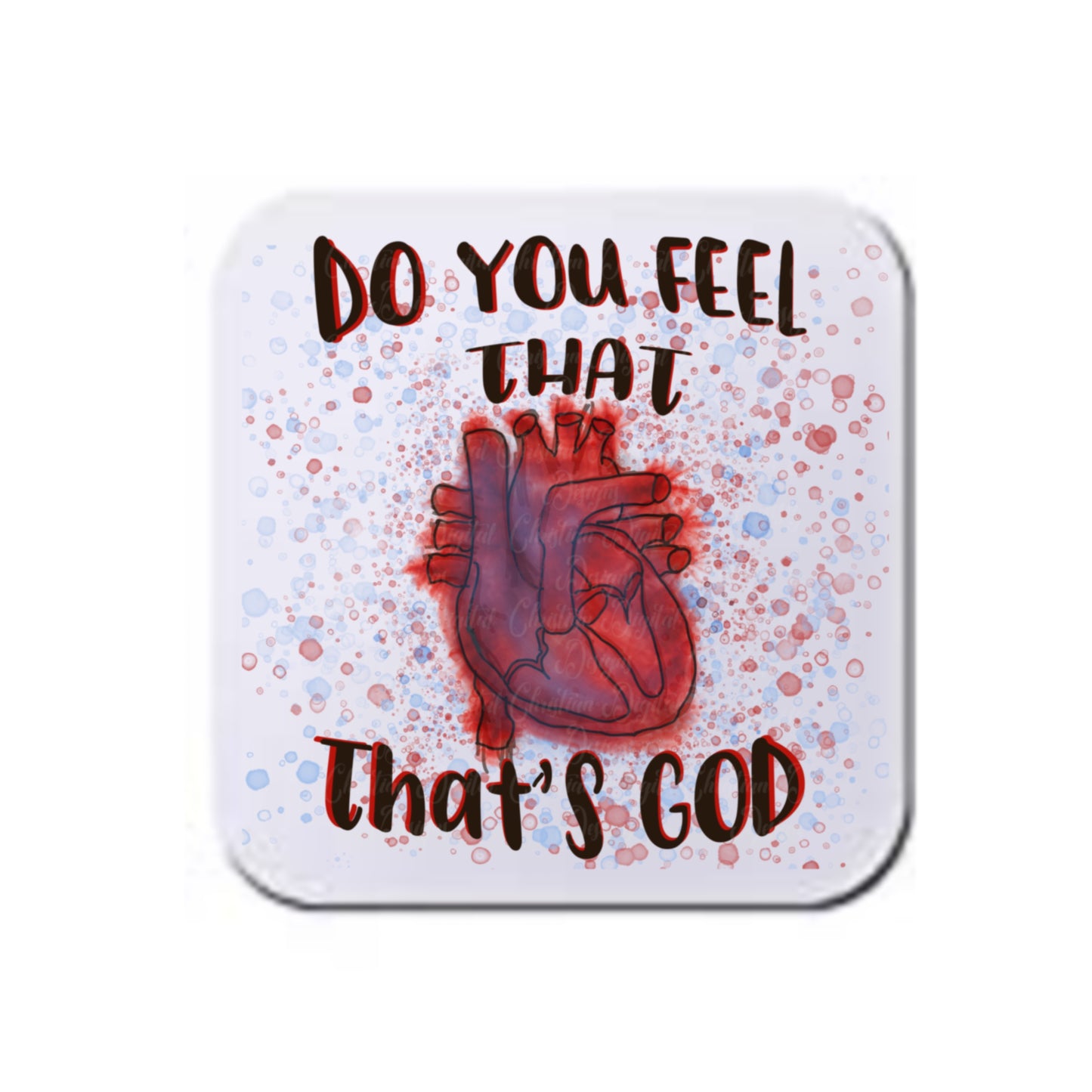 Do You Feel That, That’s God