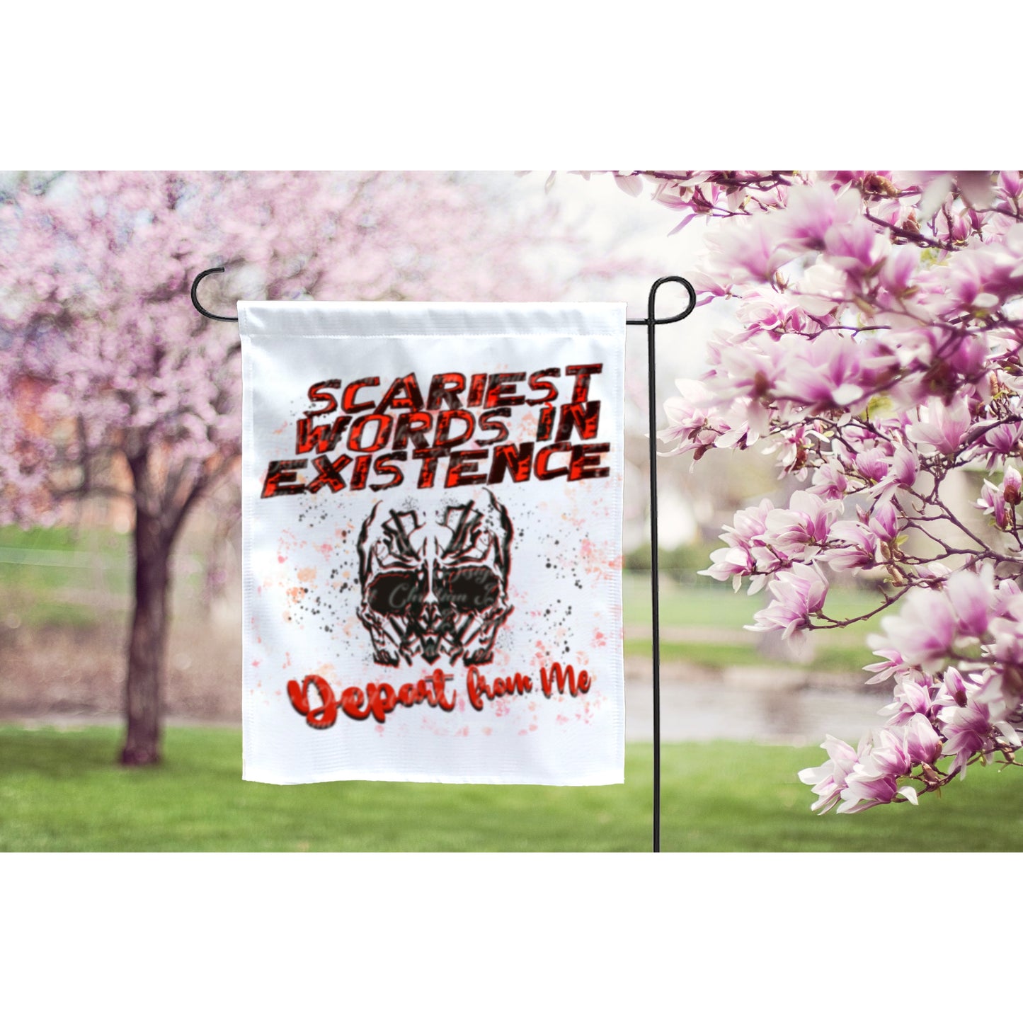 Scariest Words In Existence Depart From Me