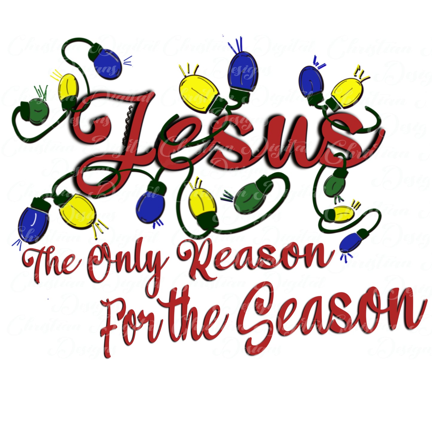 Jesus The Only Reason For The Season