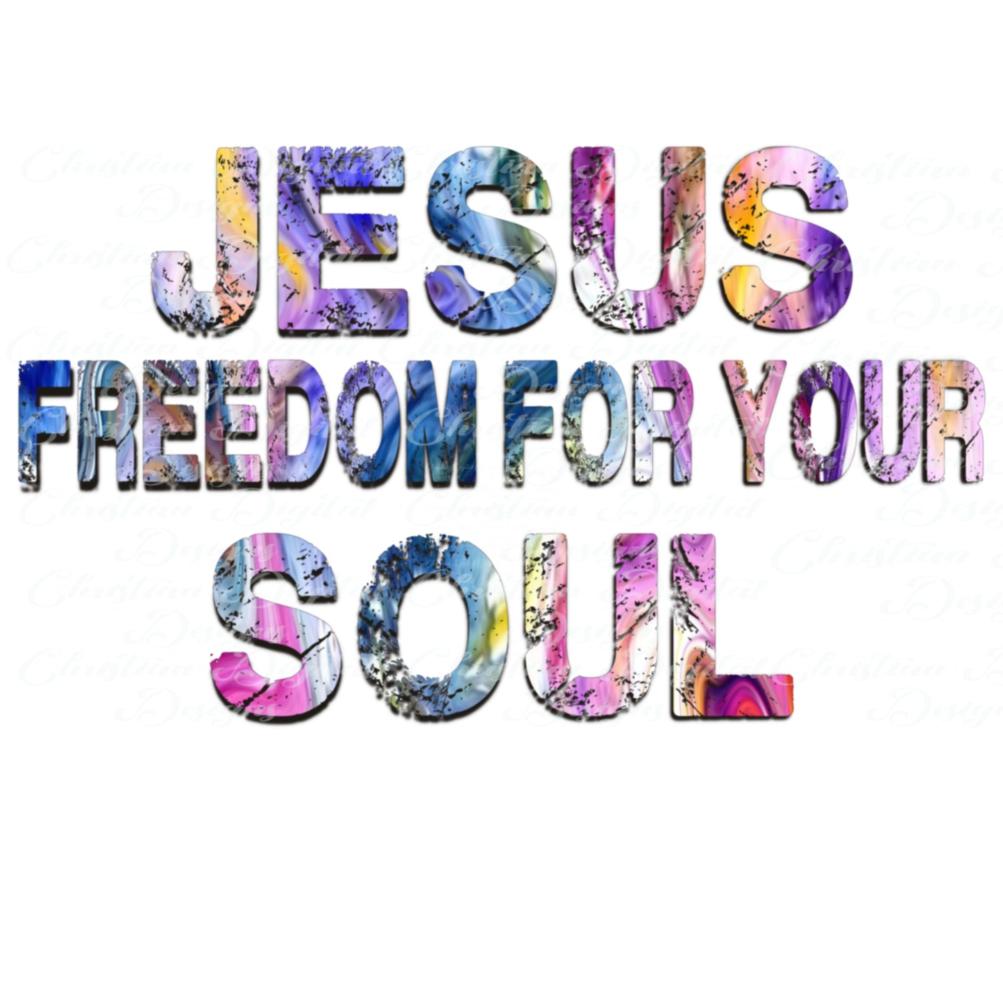 Jesus Freedom For Your Soul