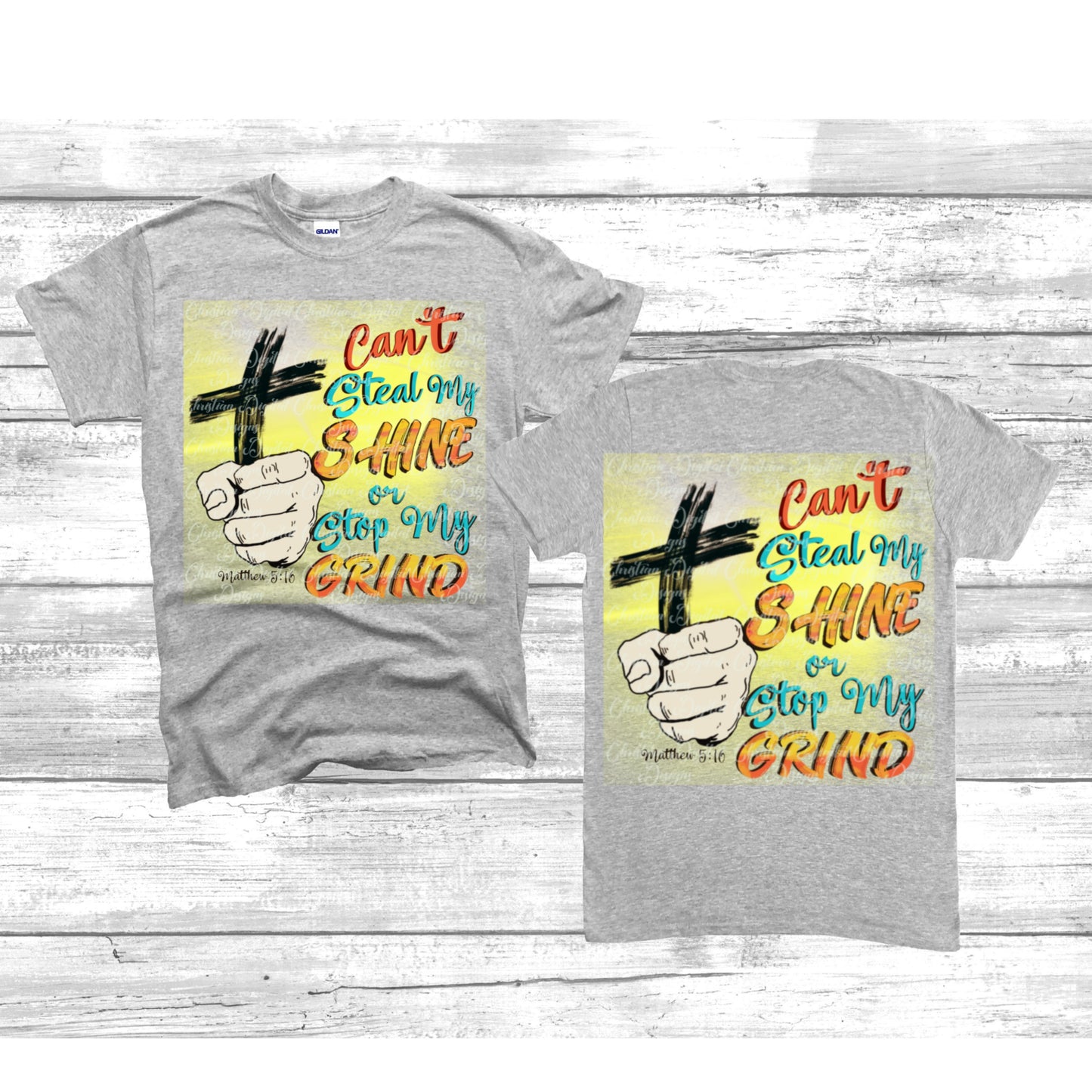 Can't Steal My Sunshine Or Stop My Grind Matthew 5:16