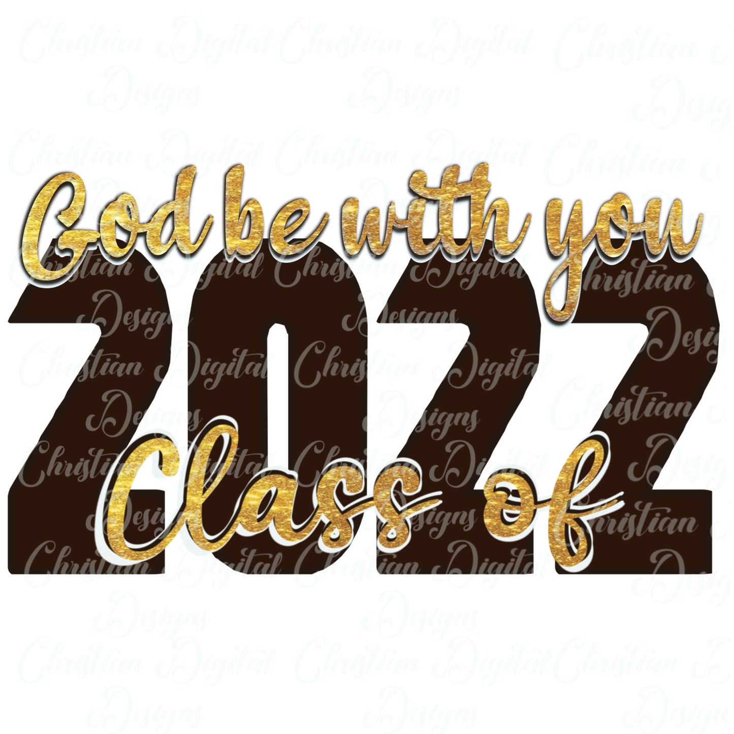 God Be With You Class of 2022