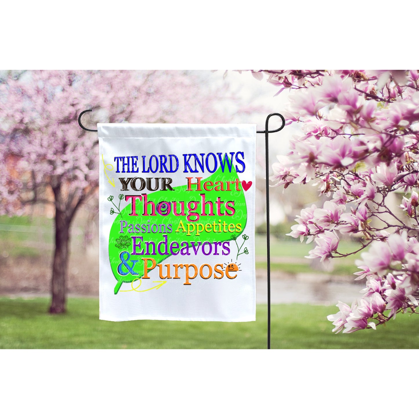 The Lord Knows Your Hearts Thoughts Passions Appetites Endeavors & Purpose