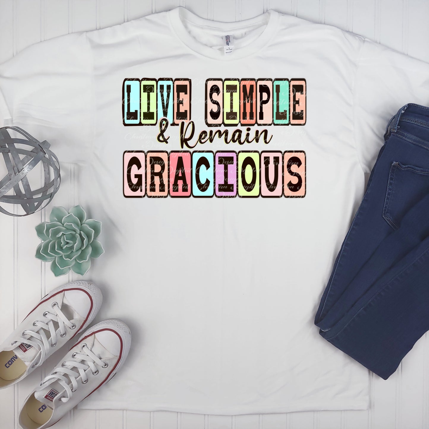 Live Simple & Remain Gracious