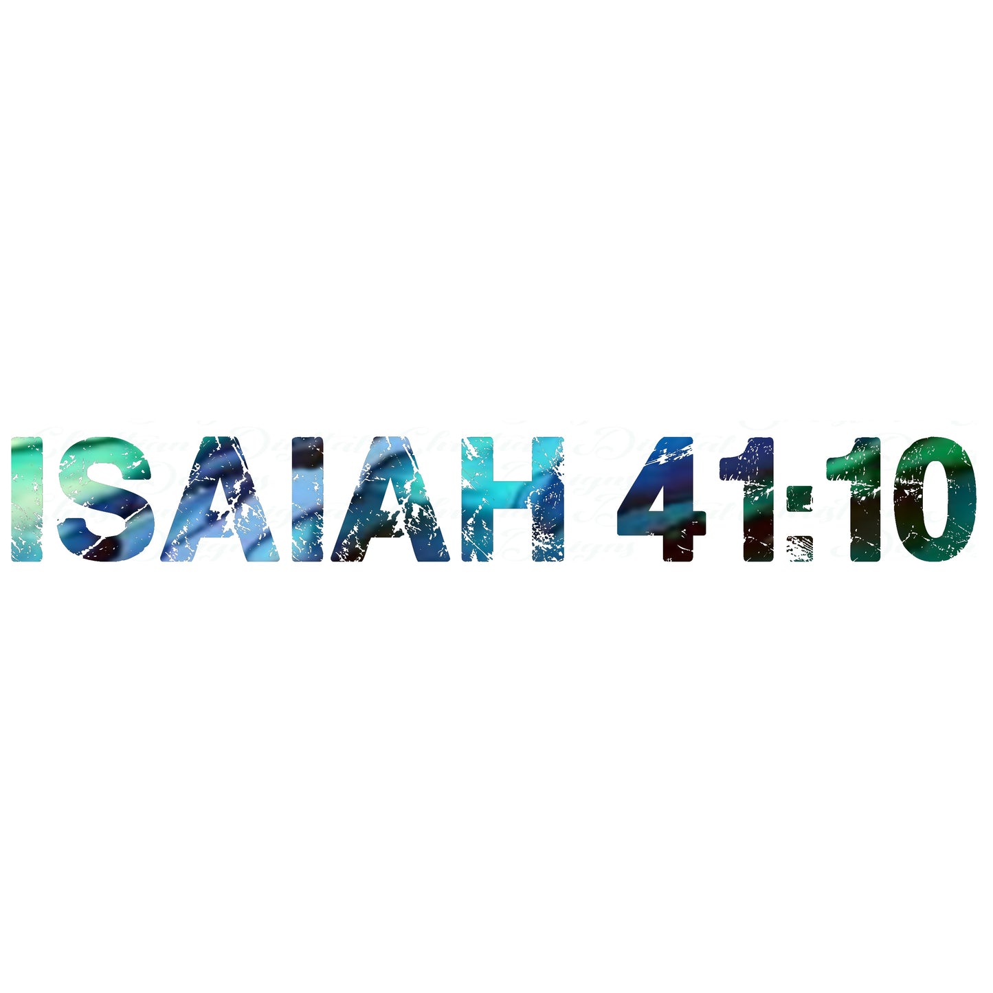 Isaiah 41:10 (Blue)