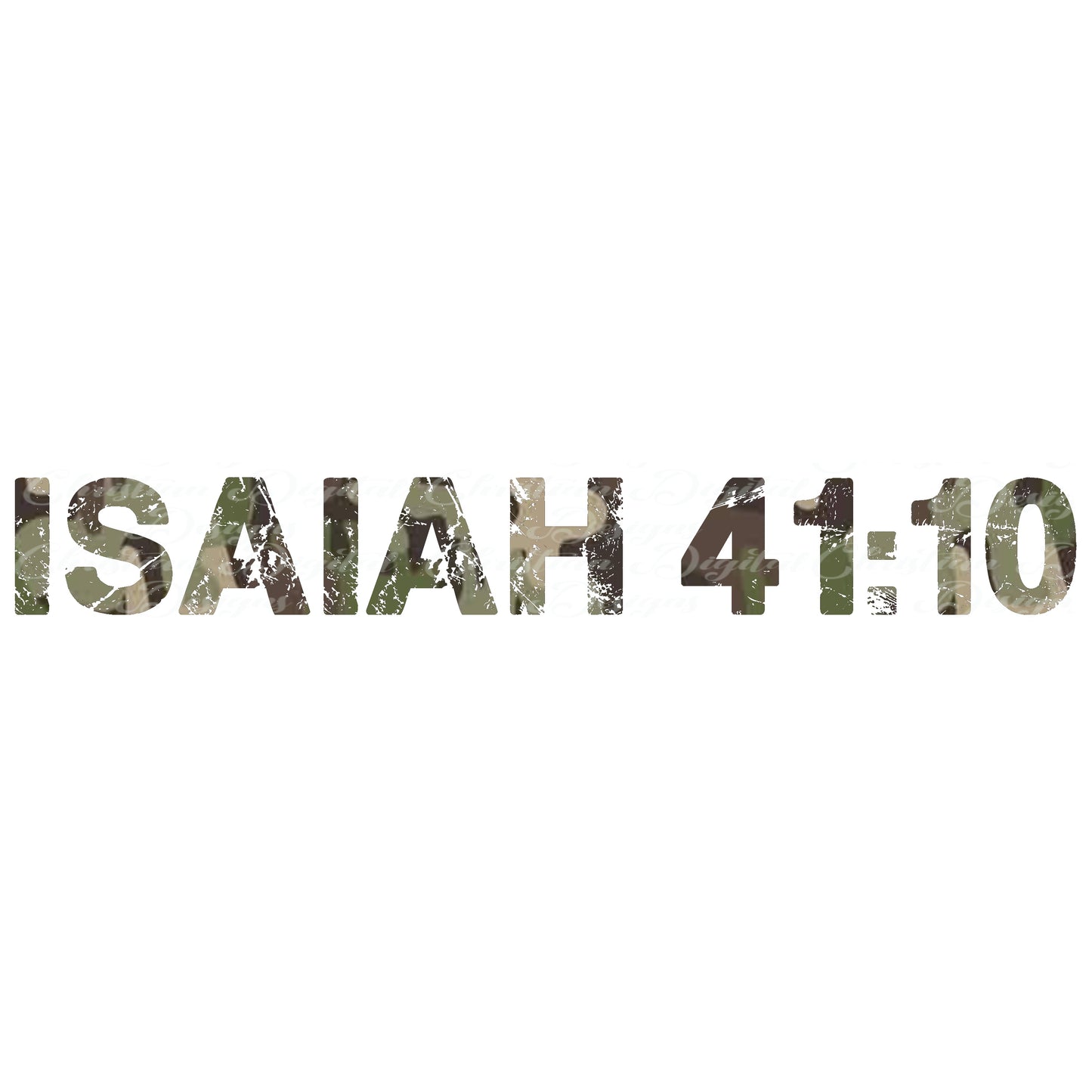 Isaiah 41:10 (Camo)