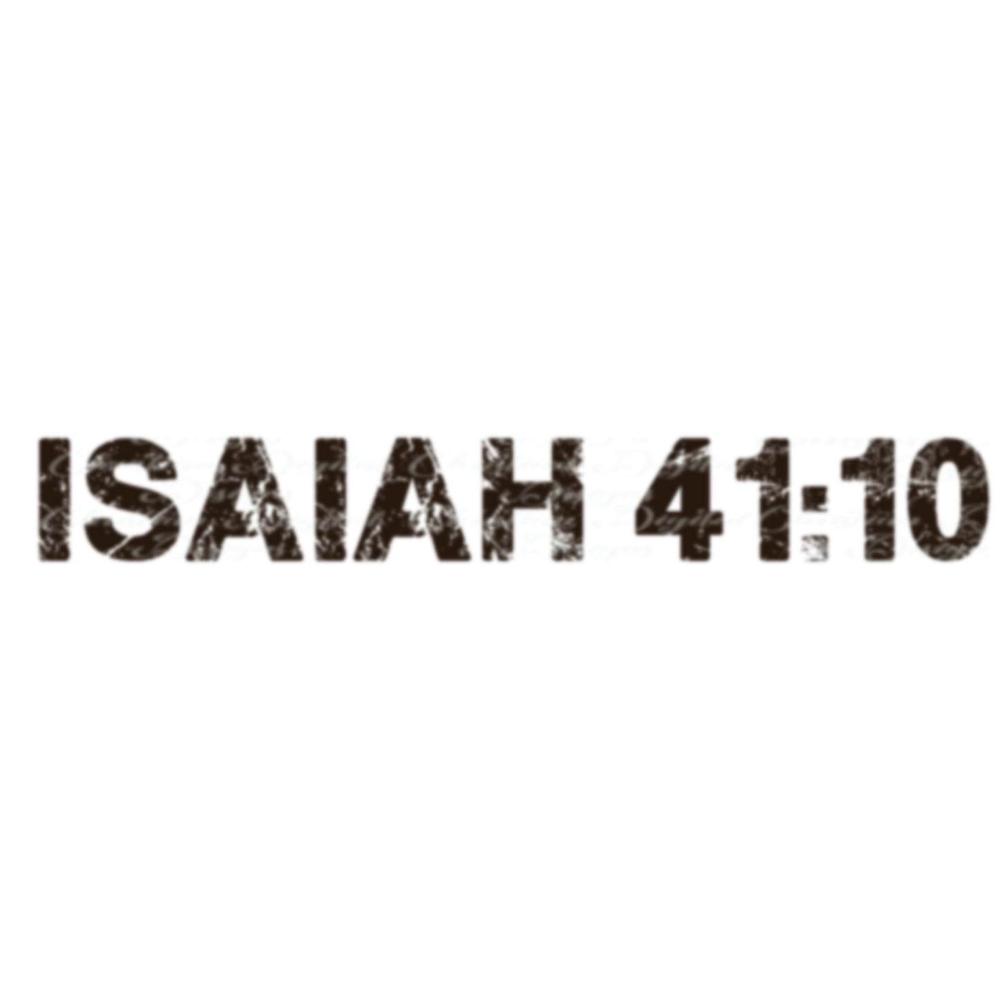 Isaiah 41:10 (Black)