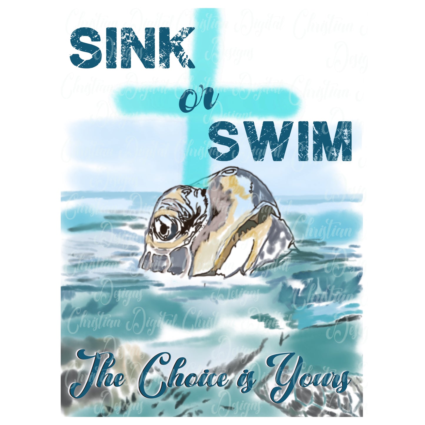 Sink Or Swim The Choice Is Yours