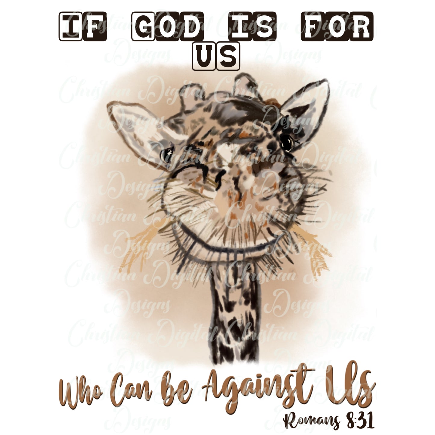 If God Is For Us Who Can Be Against Us Romans 8:31