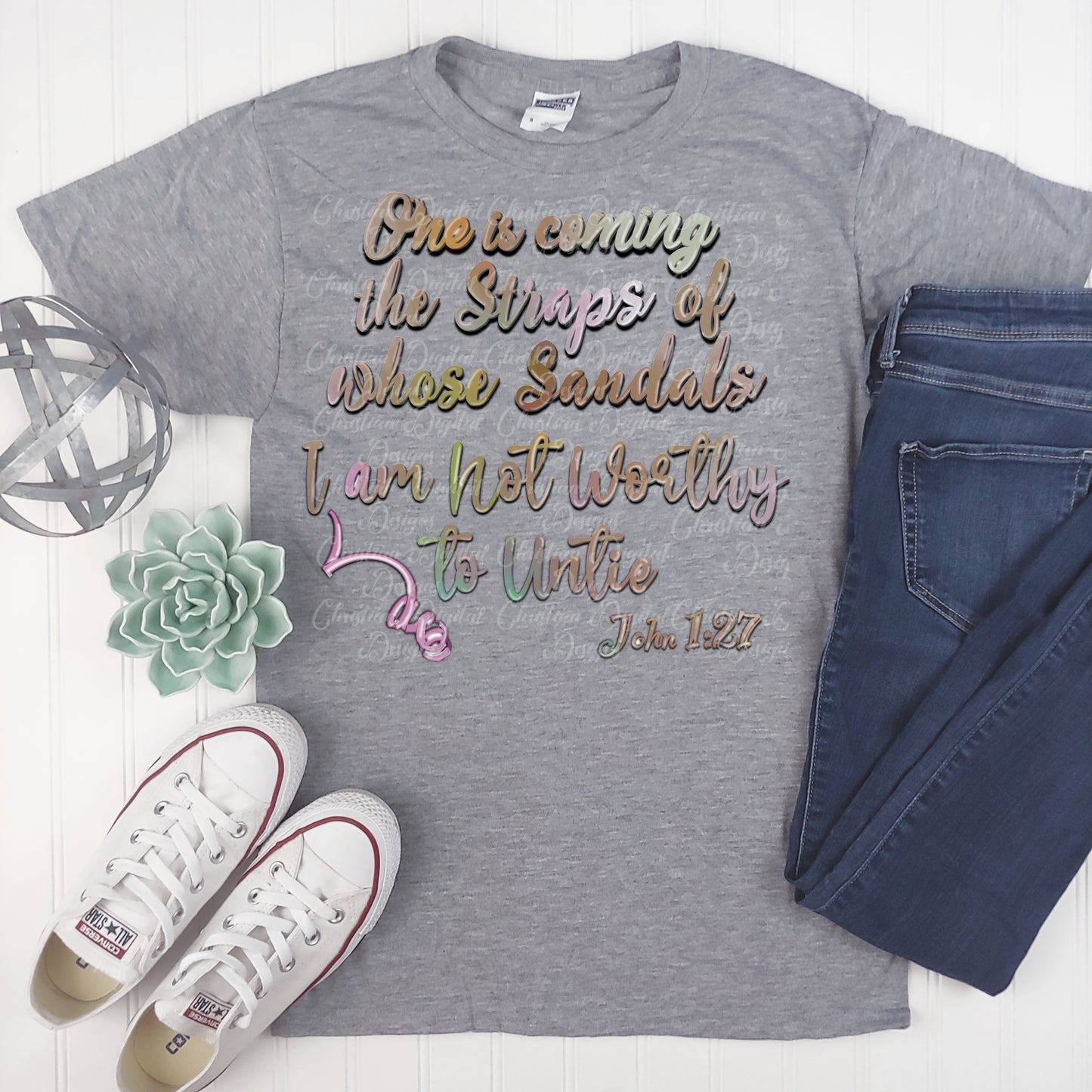 One Is Coming The Straps Of Whose Sandals I Am Not Worthy To Untie John 1:27