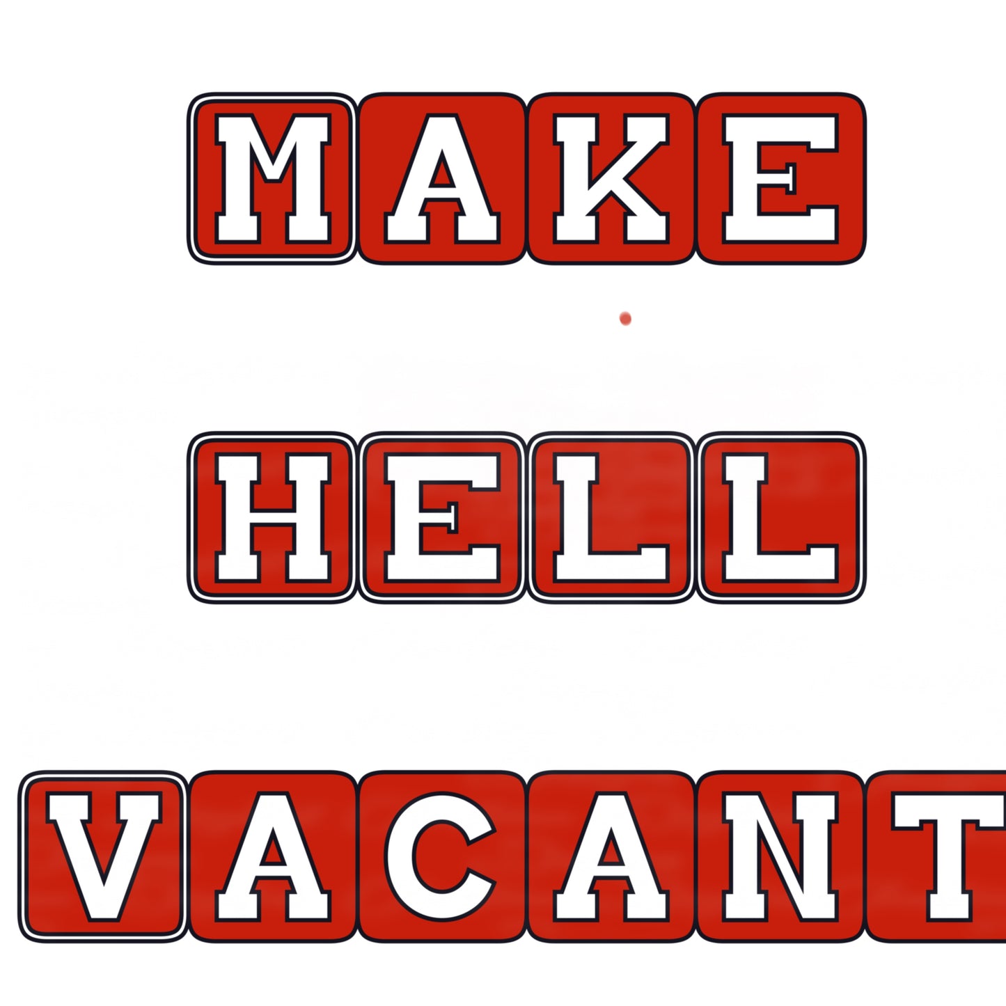 Make Hell Vacant