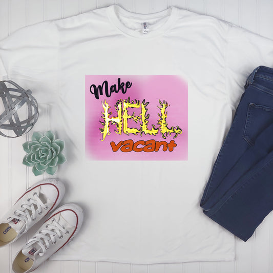 Make Hell Vacant (Flames)