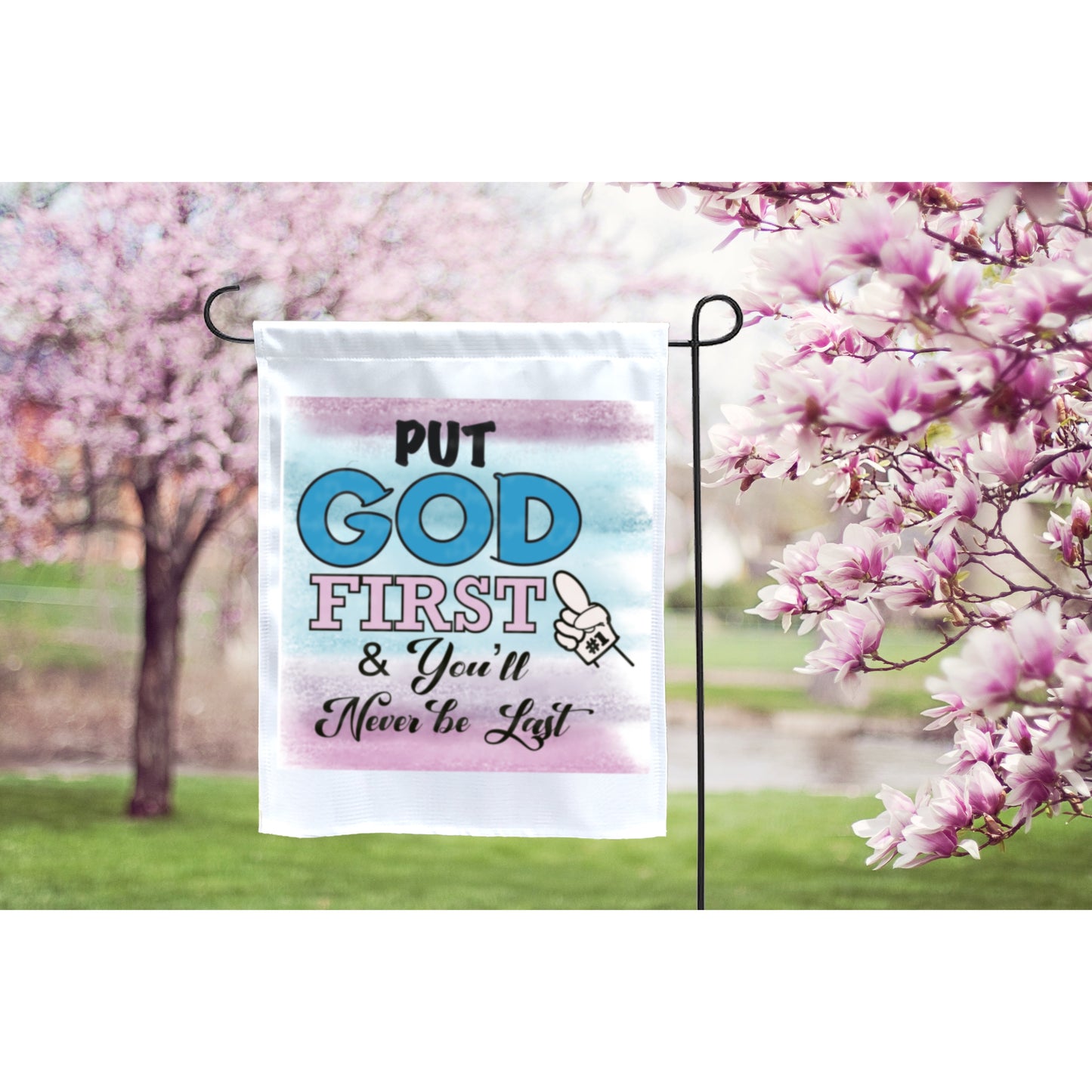 Put God First & You'll Never Be Last