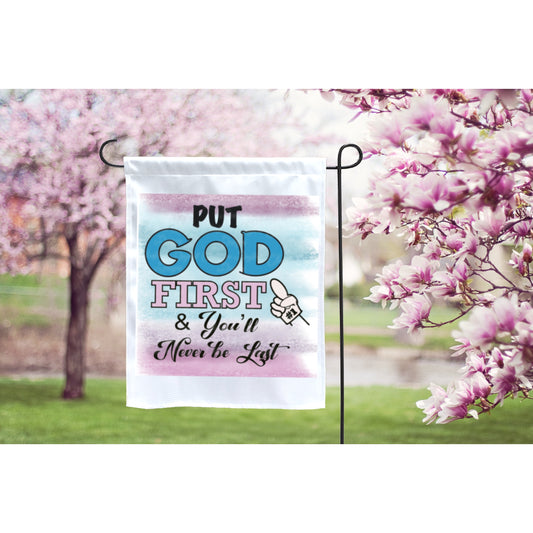 Put God First & You'll Never Be Last