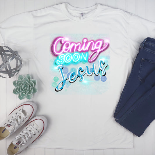 Coming Soon Jesus