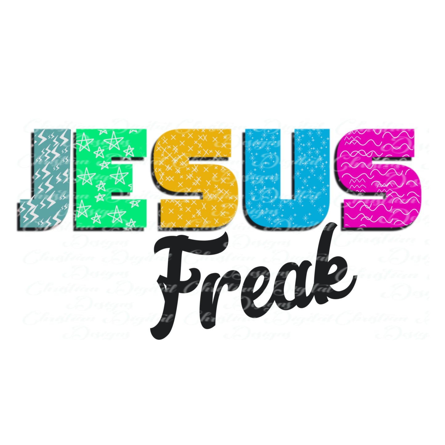 Jesus Freak