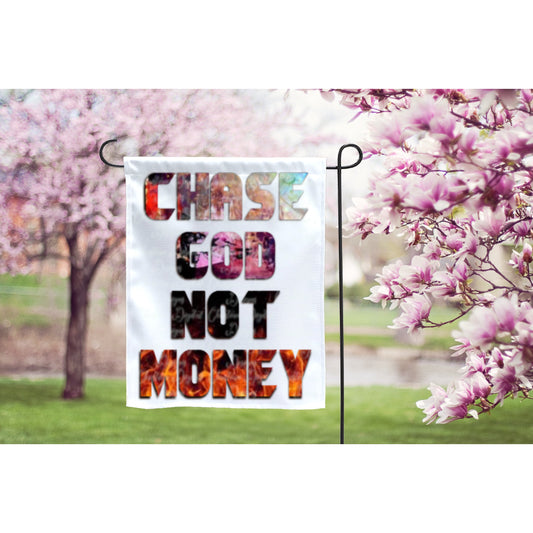 Chase God Not Money