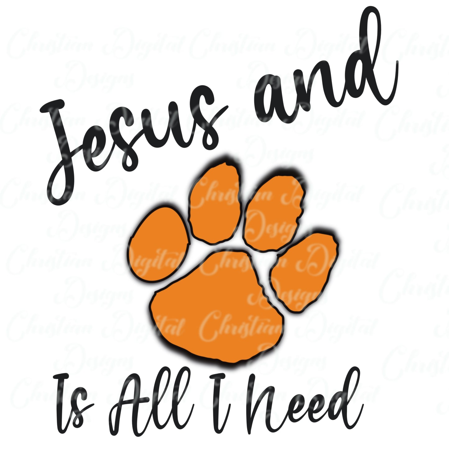 Jesus And Clemson Is All I Need