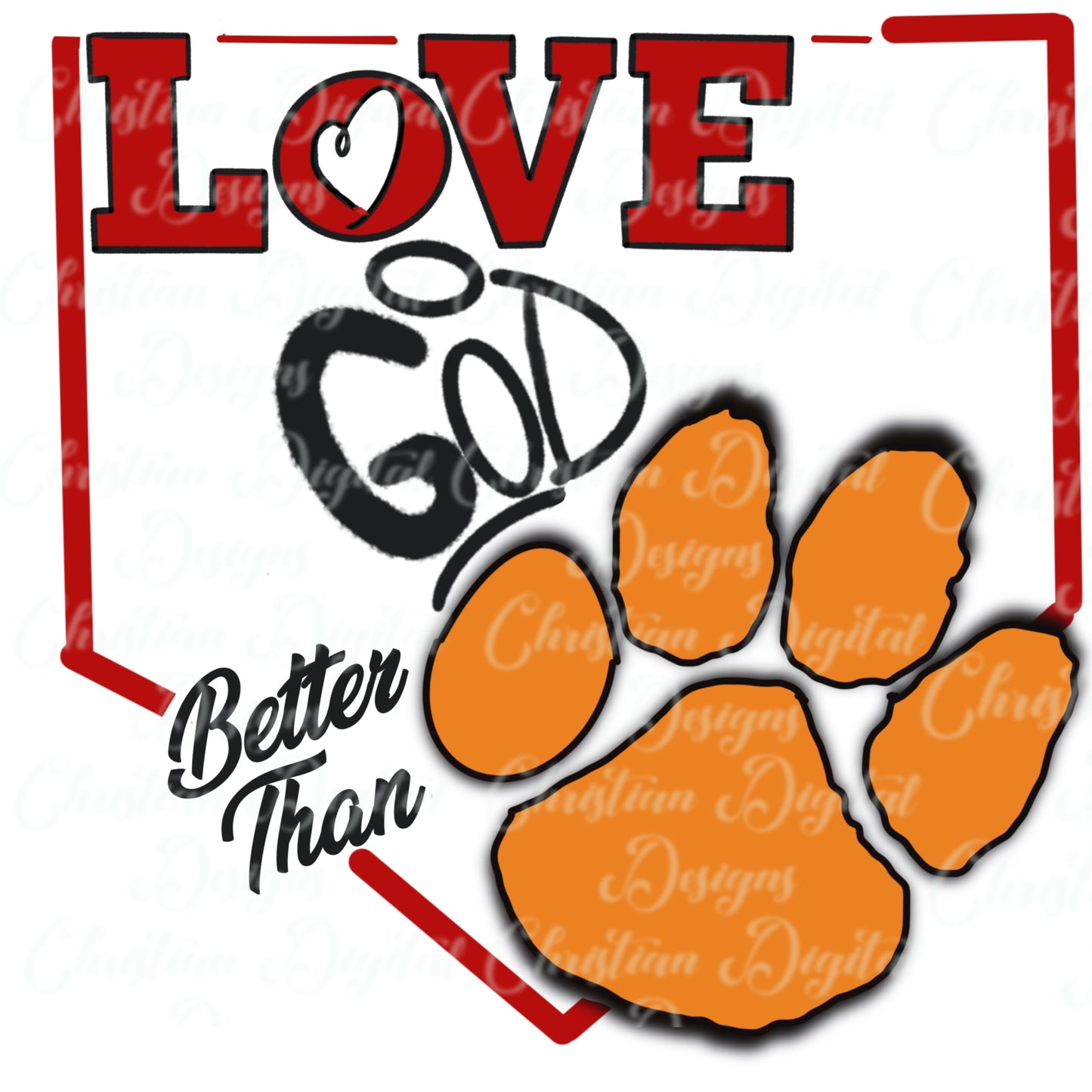 Love God Better Than Clemson