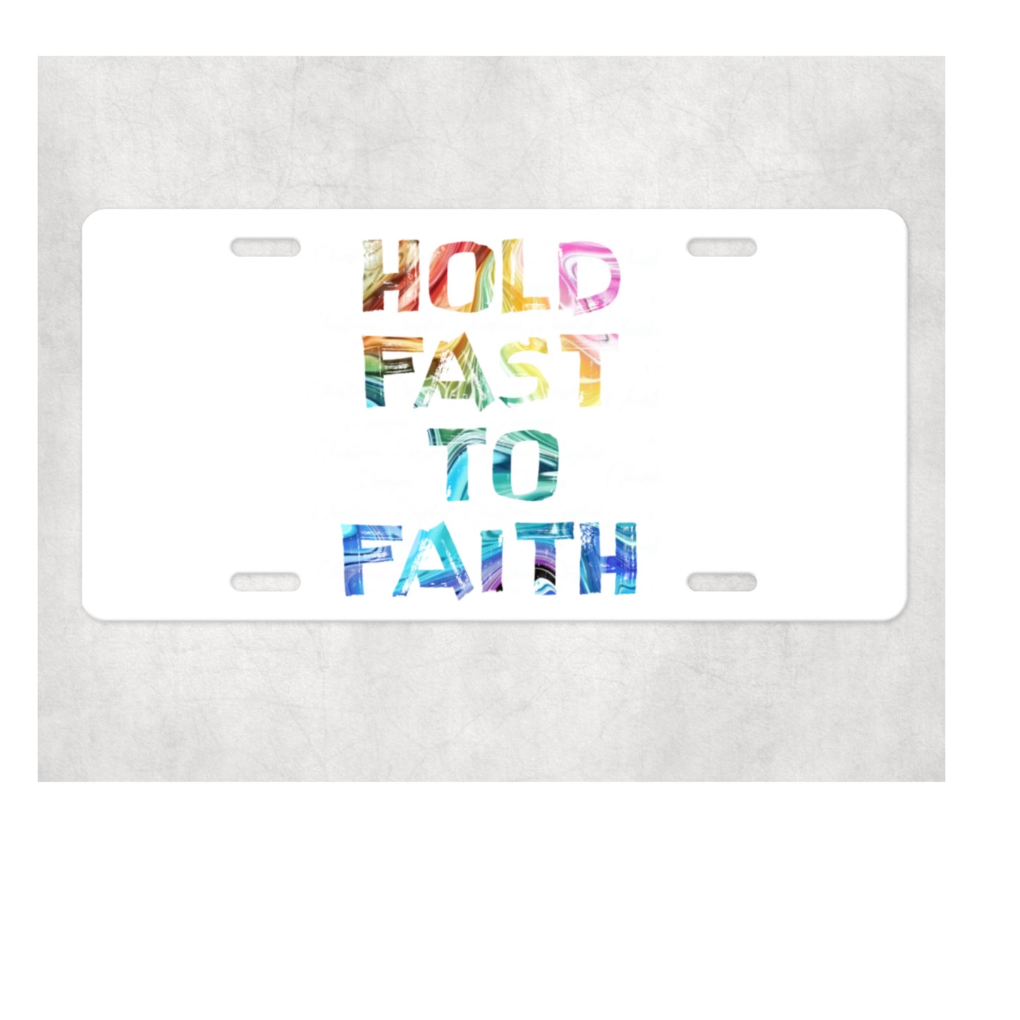 Hold Fast To Faith