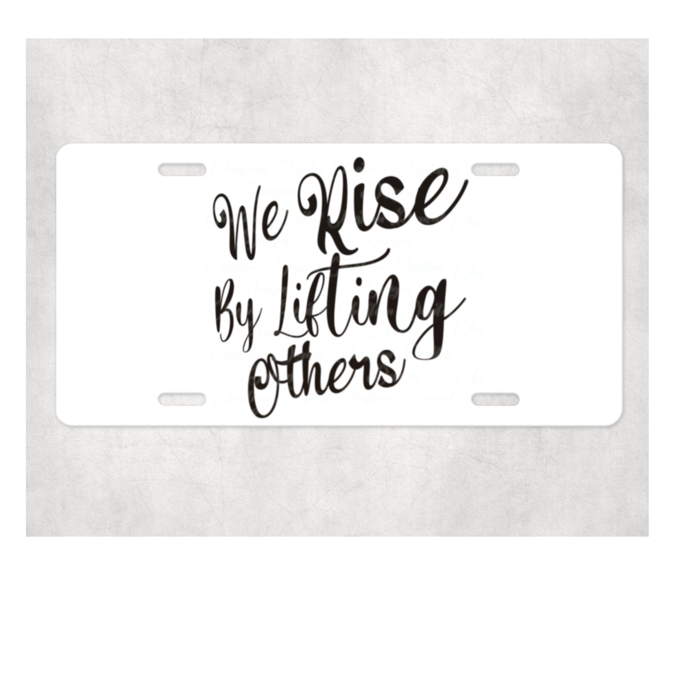 We Rise By Lifting Others