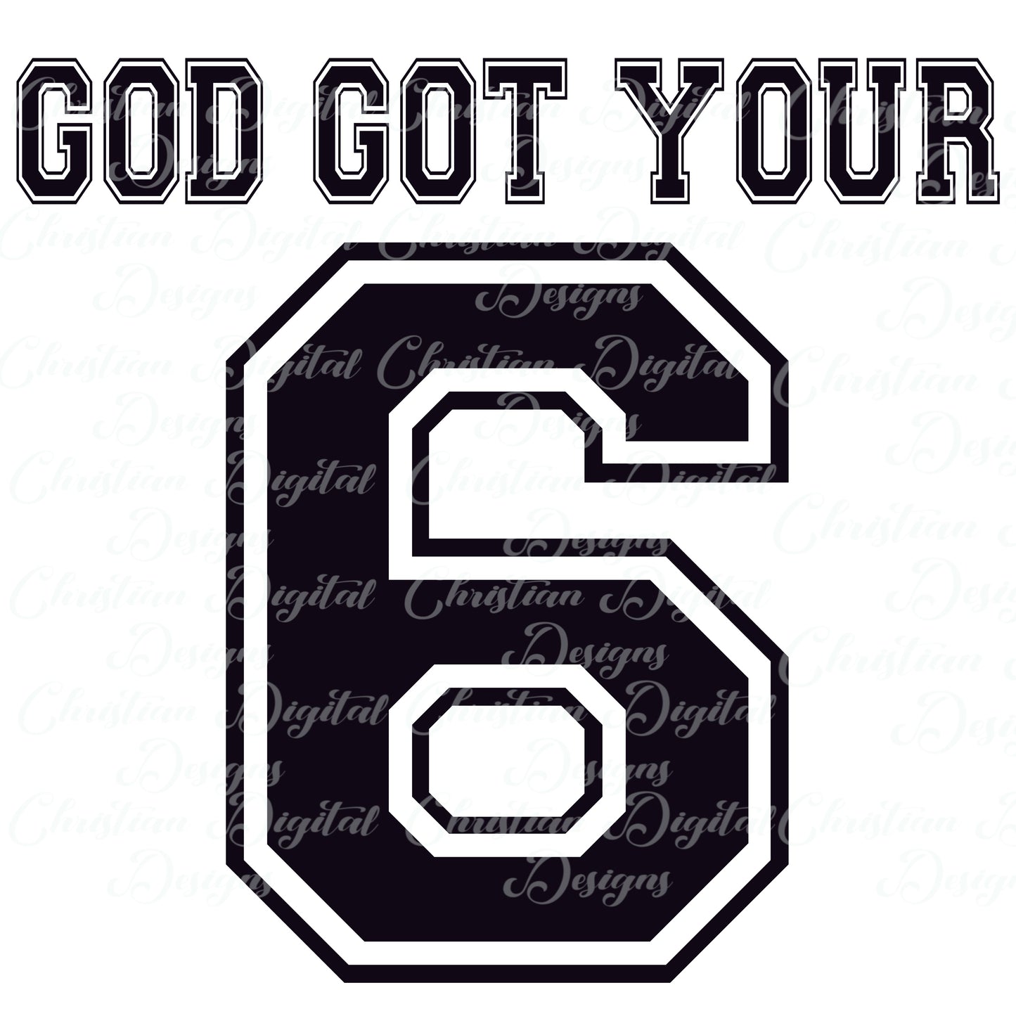 God Got Your 6 (Black)