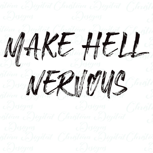 Make Hell Nervous