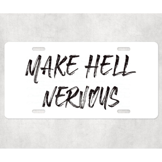 Make Hell Nervous