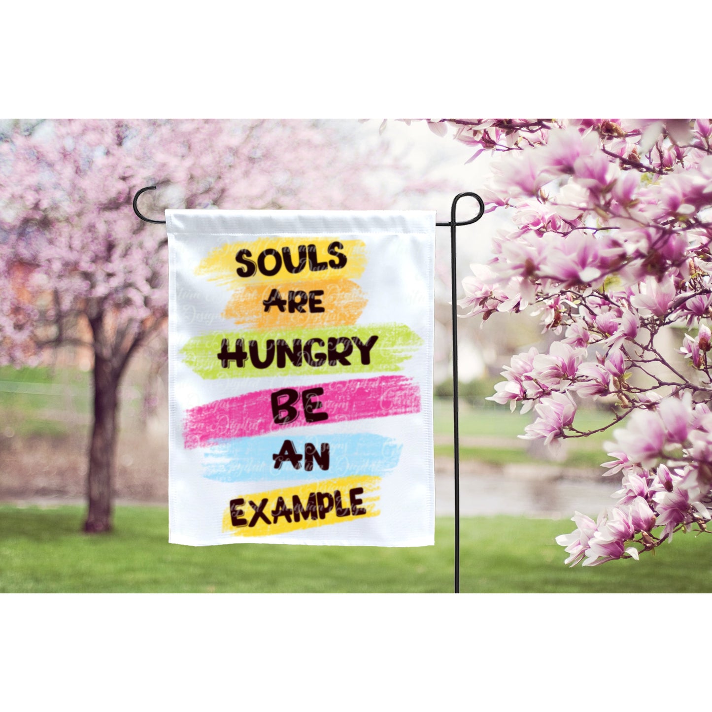 Souls Are Hungry Be An Example