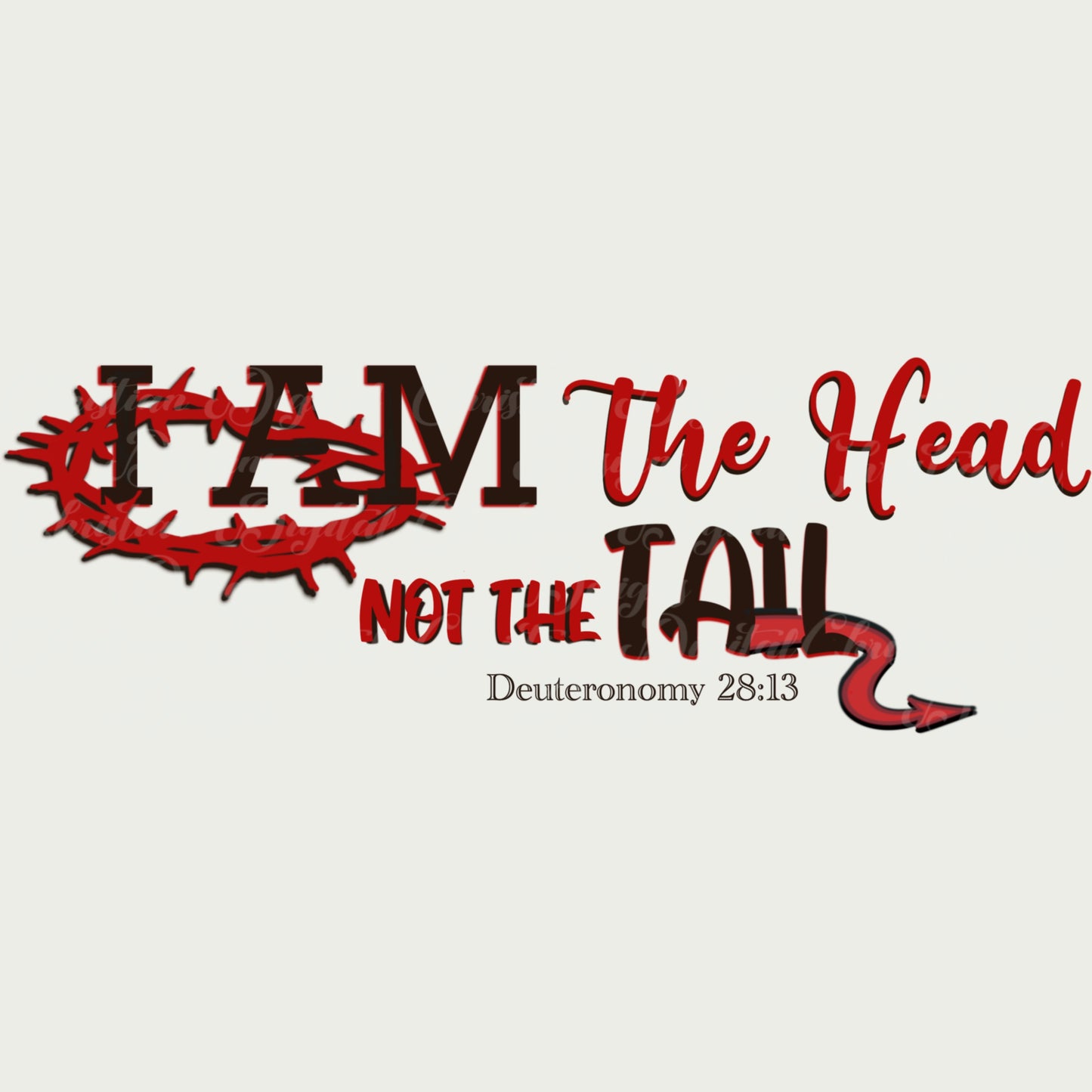 I Am The Head & Not The Tail Deuteromy 28:13