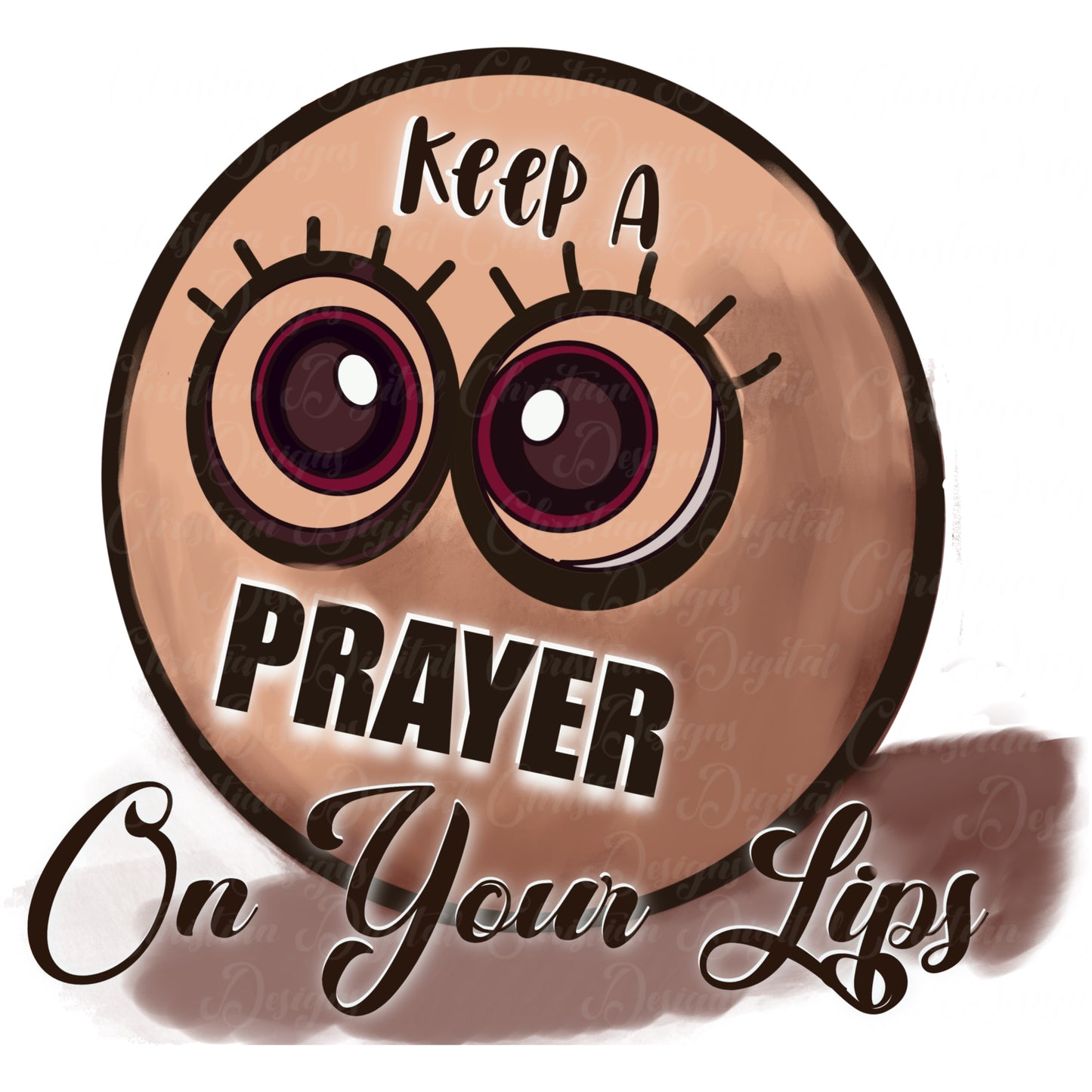 Keep a Prayer On Your Lips