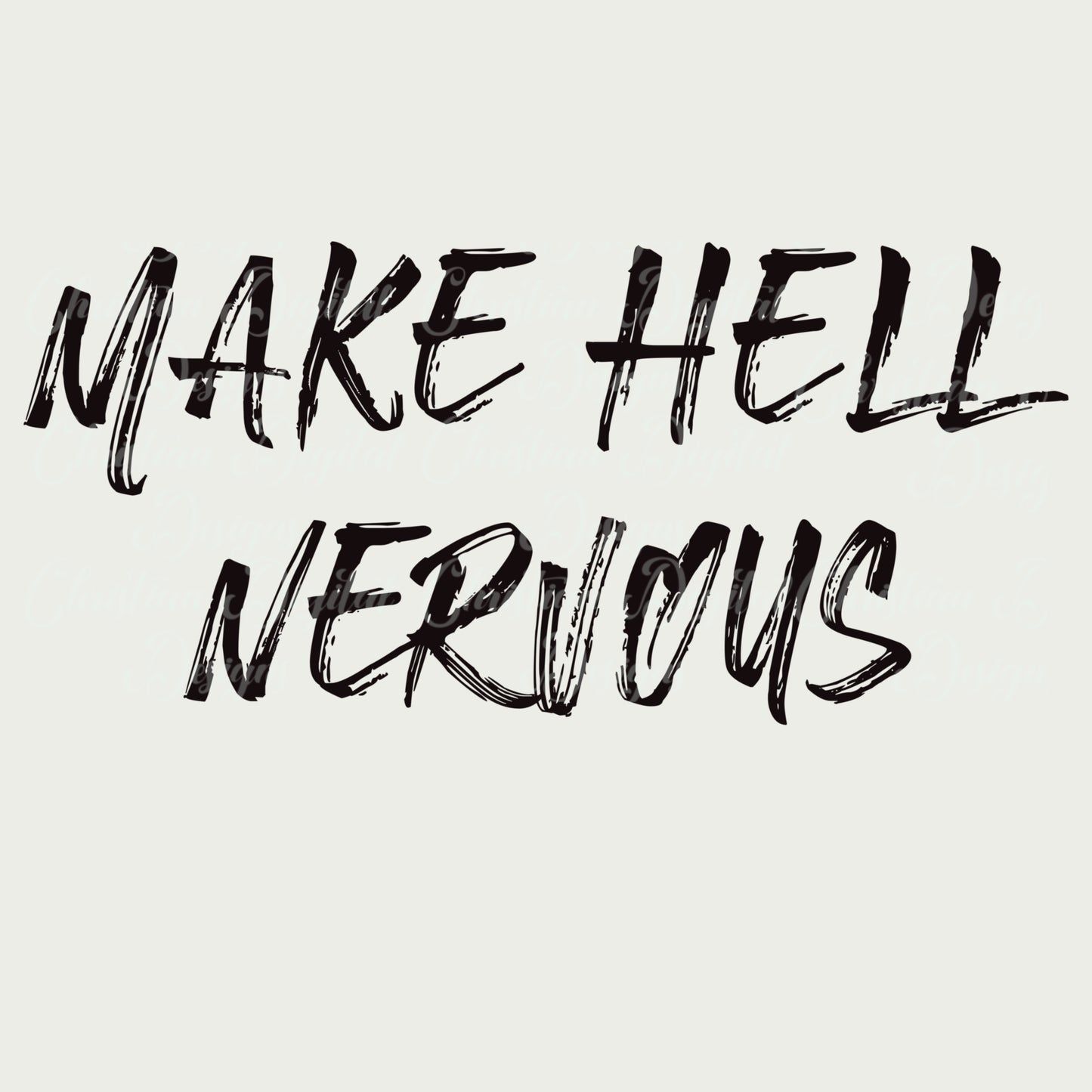 Make Hell Nervous