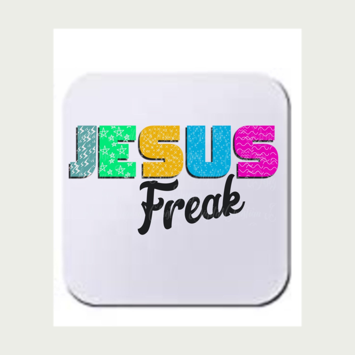 Jesus Freak