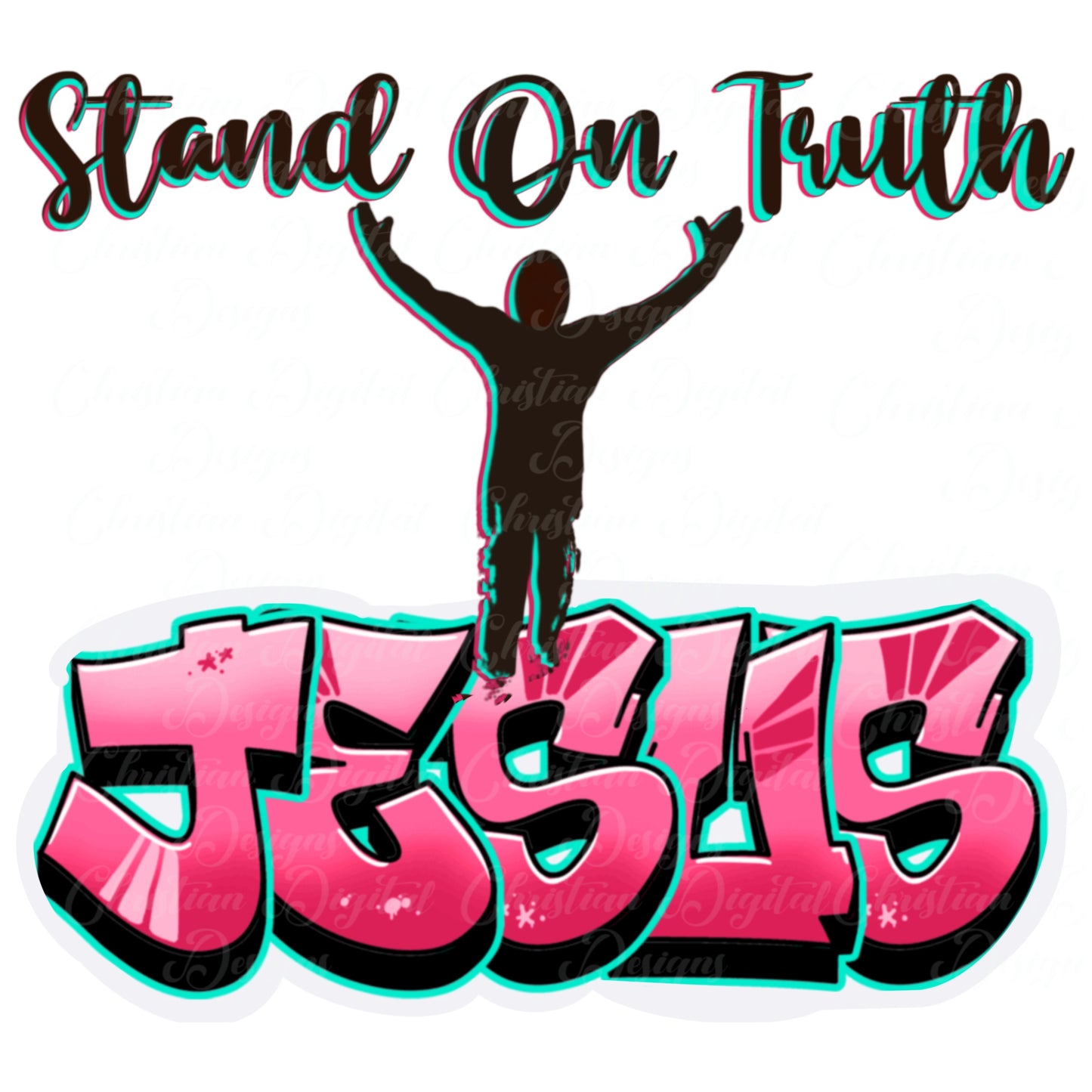 Stand On Truth Jesus