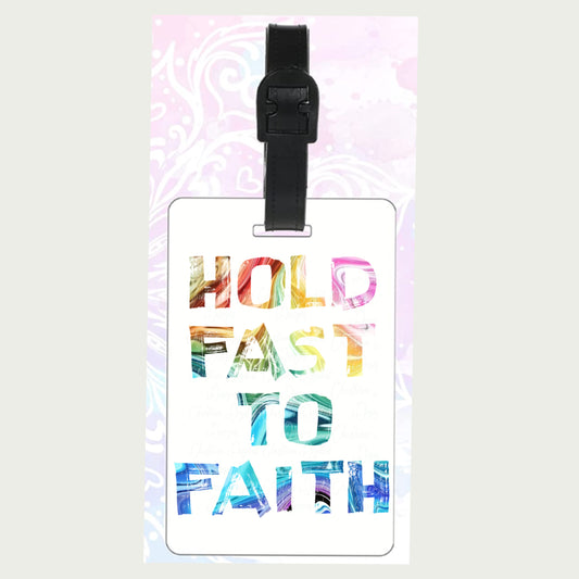 Hold Fast To Faith