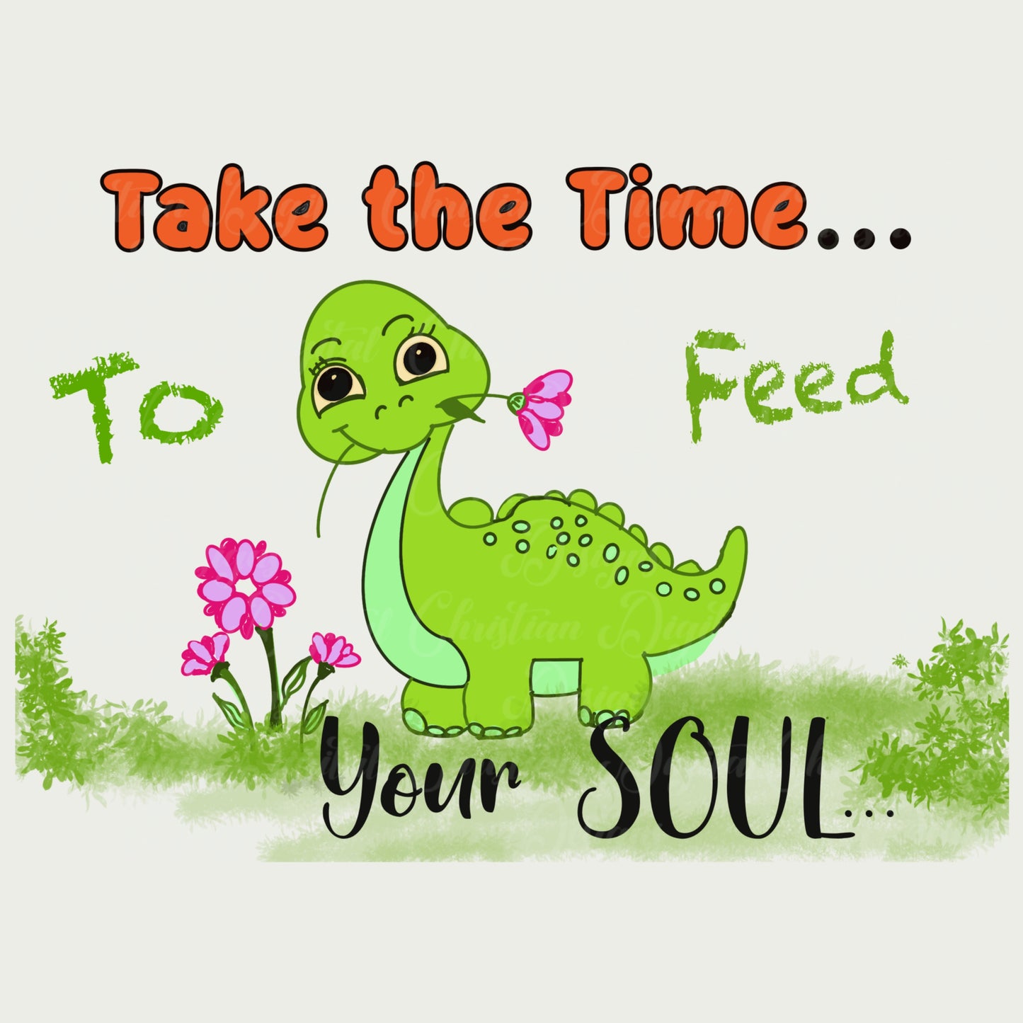 Take Time To Feed Your Soul