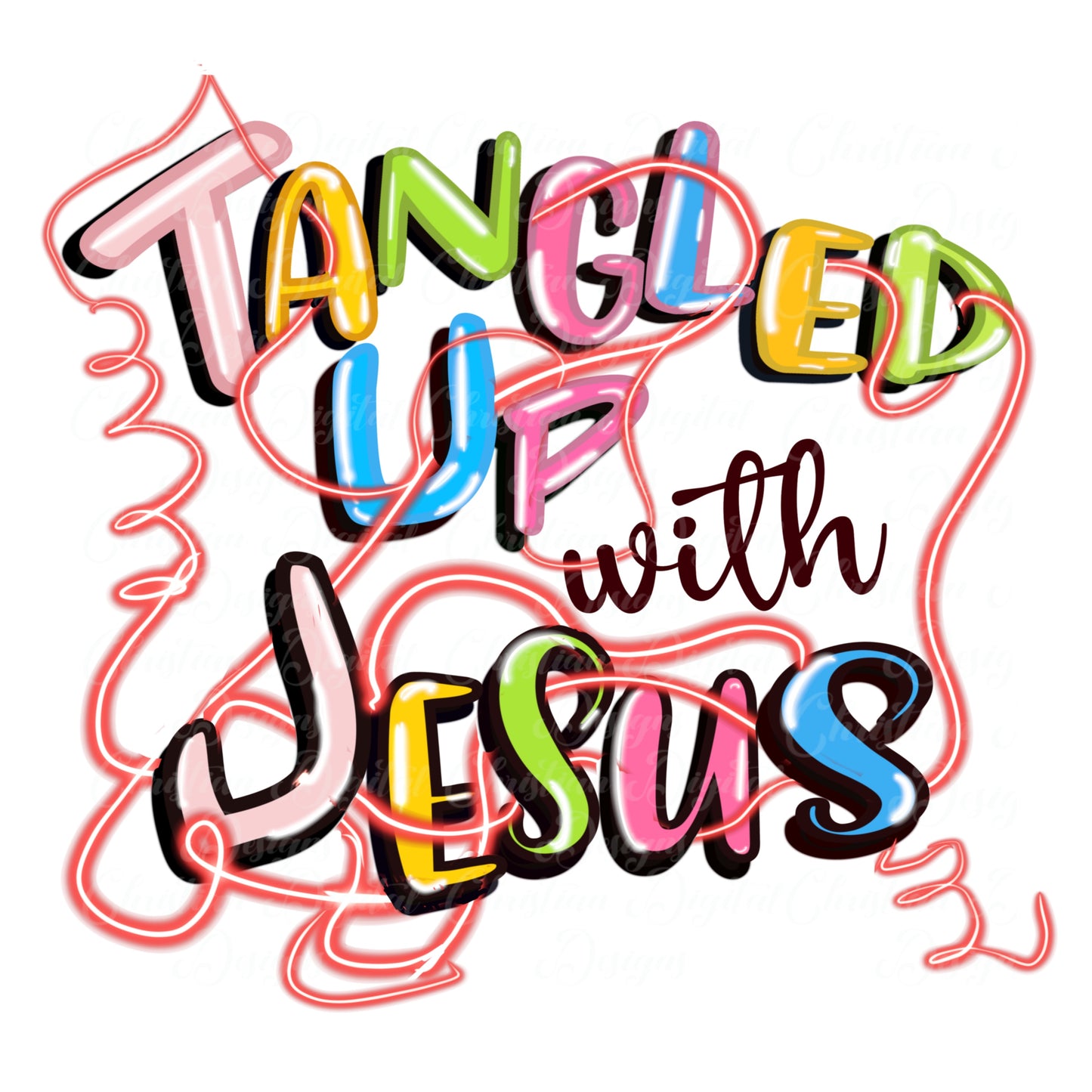 Tangled Up With Jesus