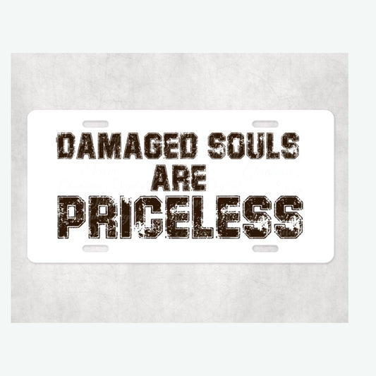 Damaged Souls Are Priceless