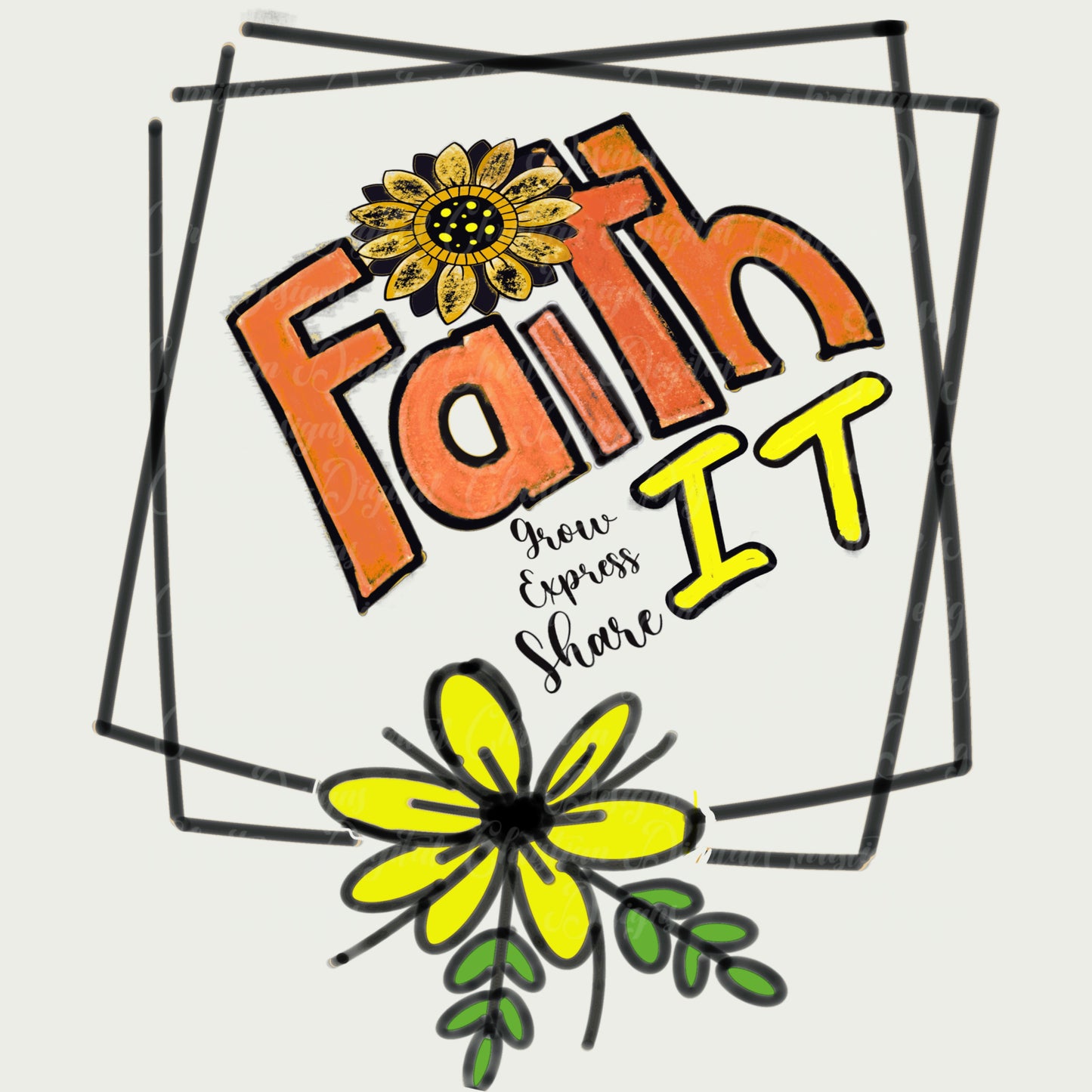 Faith It Grow Express & Share