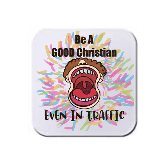 Be A Good Christian Even In Traffic