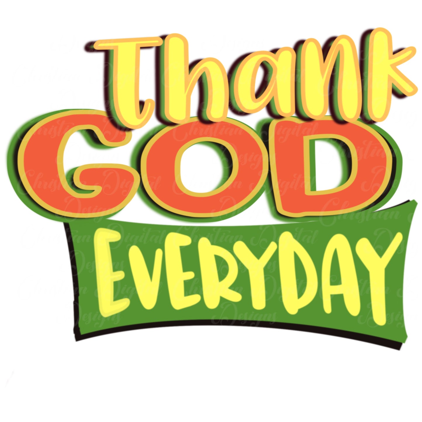 Thank God Everyday