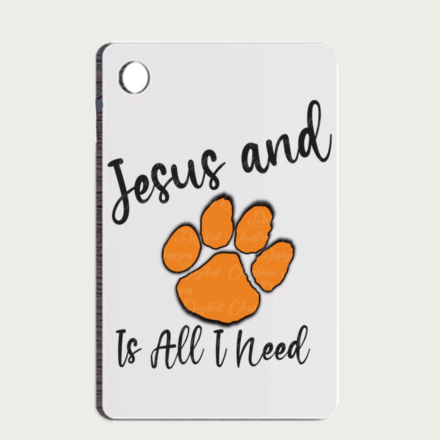 Jesus & (paw) Is All I Need