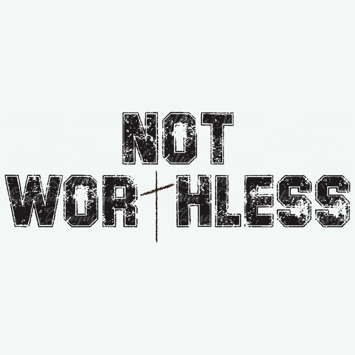 Not Worthless