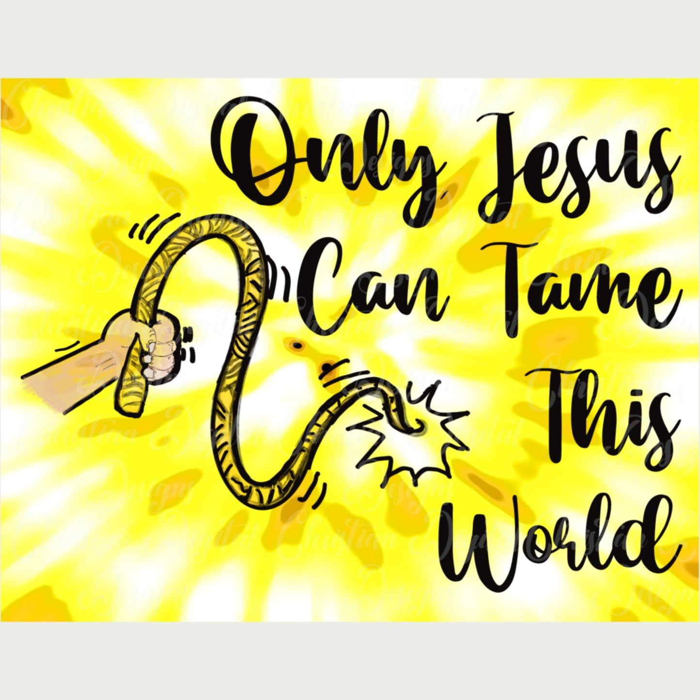 Only Jesus Can Tame This World