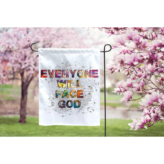 Everyone Will Face God