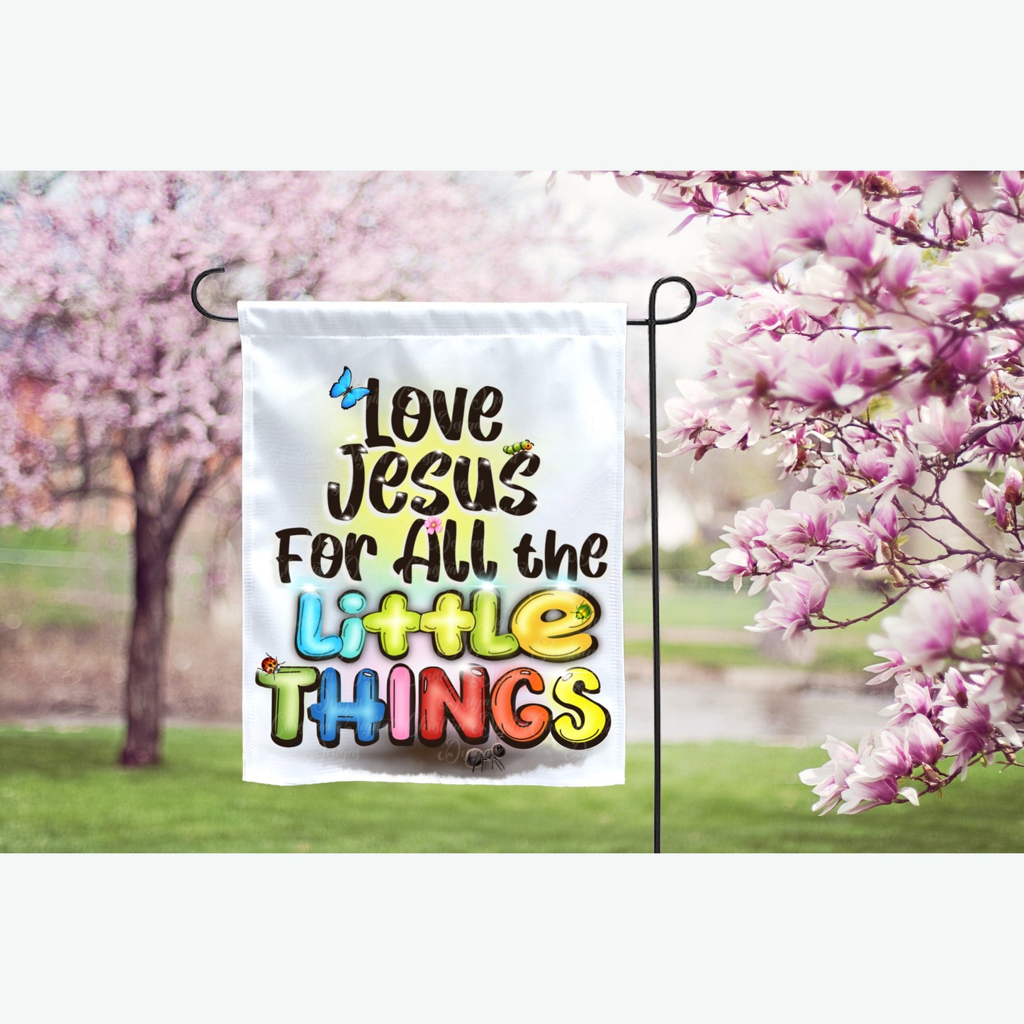 Love Jesus For All The Little Things