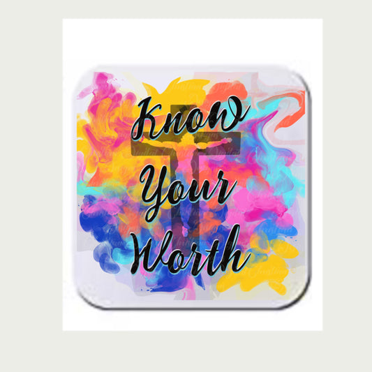 Know Your Worth