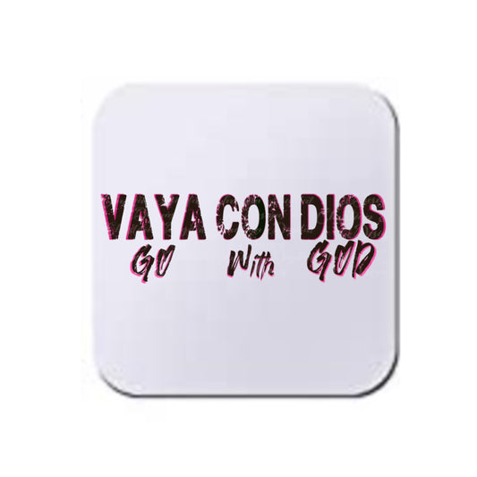 VAYA CON DIOS (go with God pink)